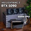 MSI Lightning Z | 5090 GPU